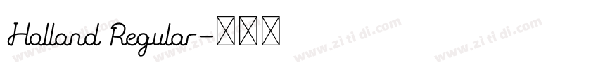 Holland Regular字体转换